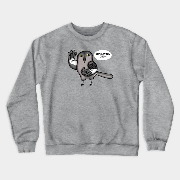Come at me, Crow (Small Design) Crewneck Sweatshirt by Aeriskate